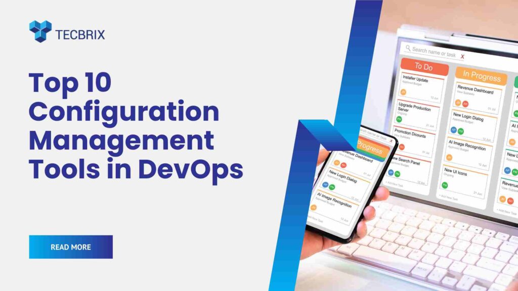 Top 10 Configuration Management Tools in DevOps