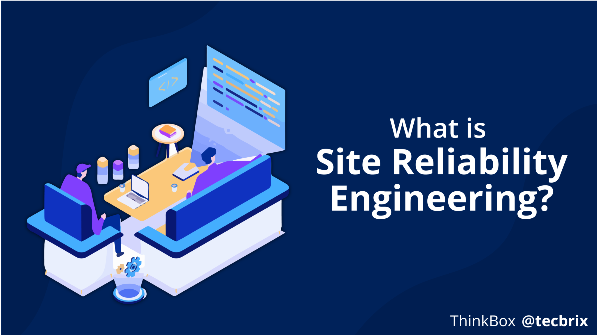 What Is Site Reliability Engineering 