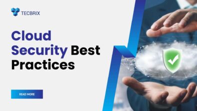 Cloud Security Best Practices - tecbrix.com