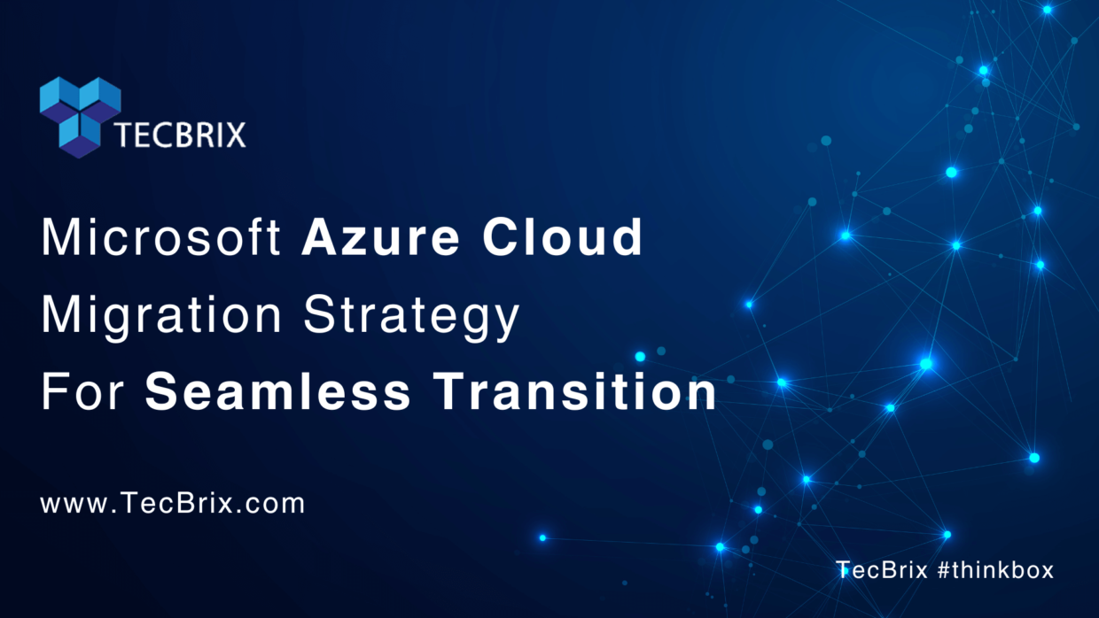 Microsoft Azure Cloud Migration Strategy