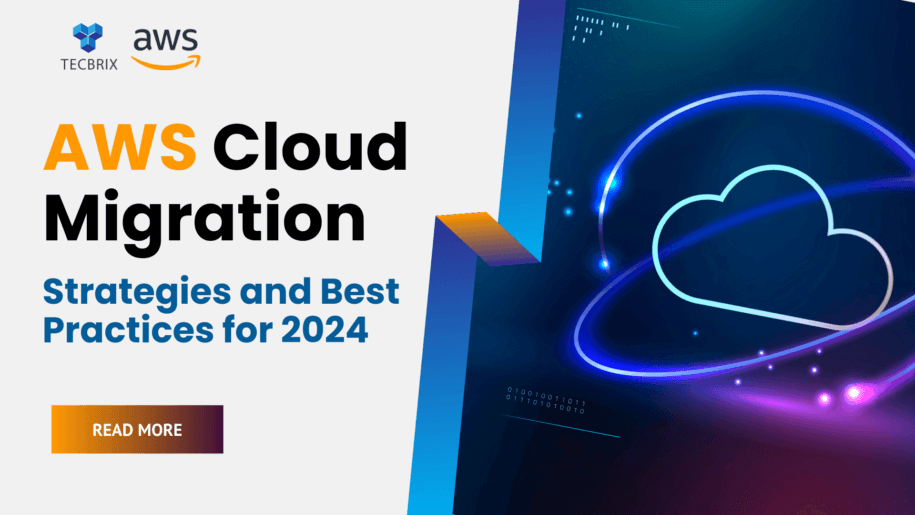 AWS Cloud Migration Strategies - tecbrix.com